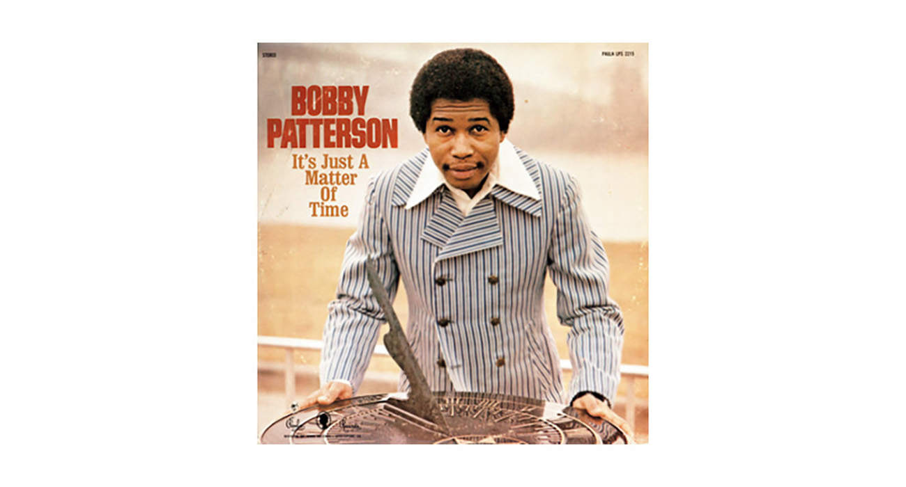 『It's Just A Matter Of Time』Bobby Patterson
