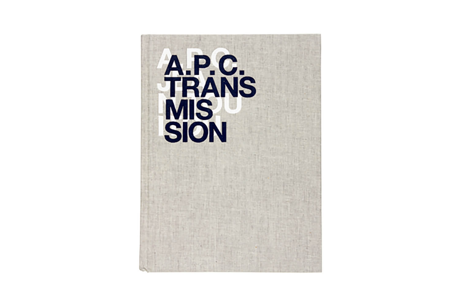 ファッションブランド〈アーペーセー〉ブランドクロニクル『A.P.C. TRANSMISSION』表紙