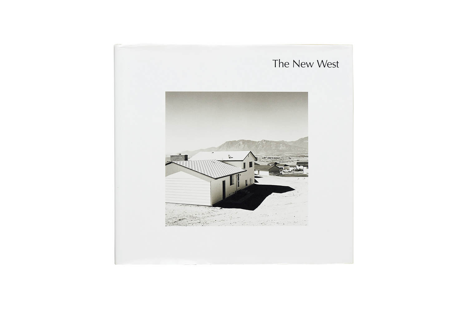 ロバート・アダムス 写真集『The New West』表紙