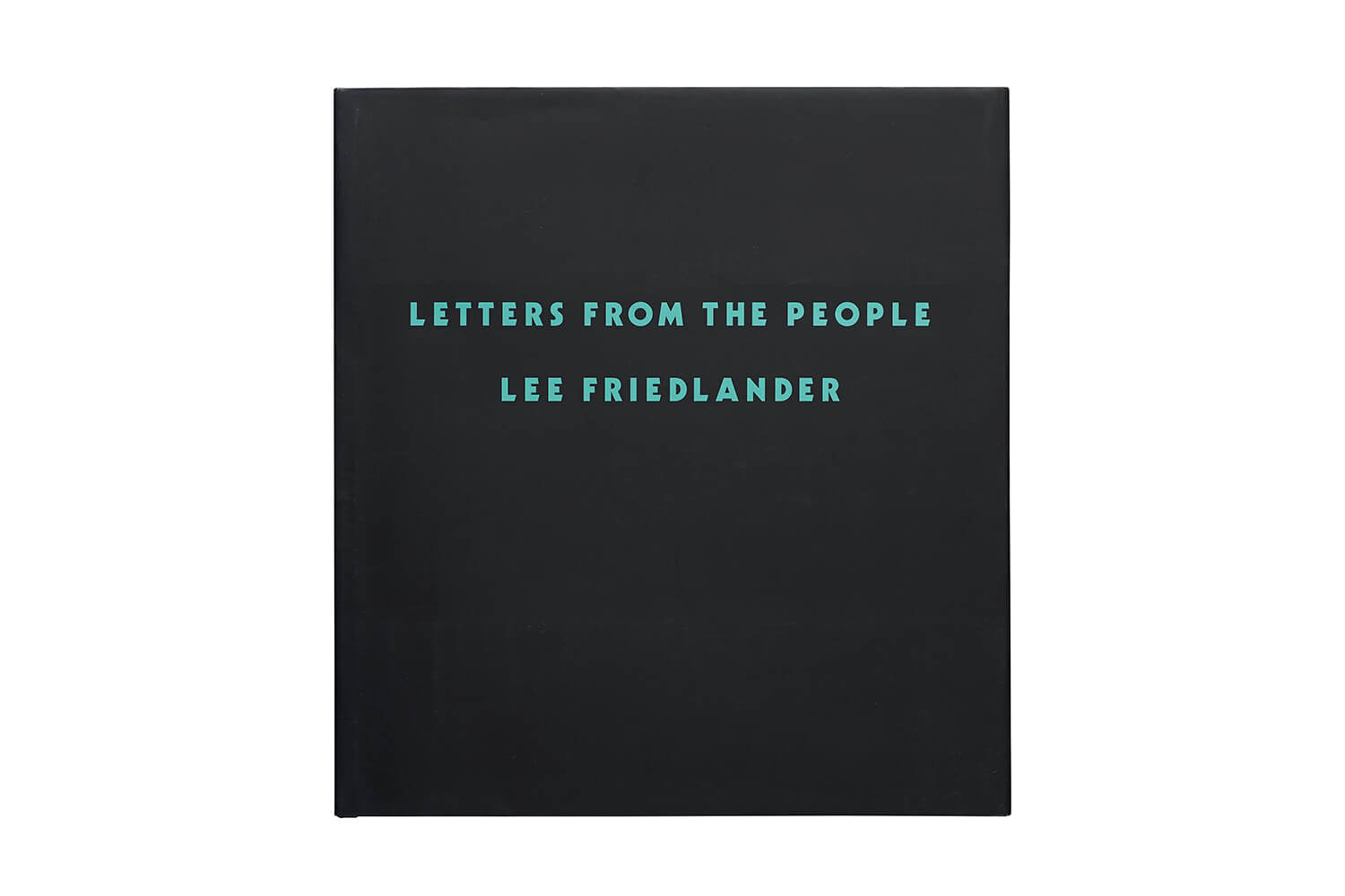 リー・フリードランダー 写真集『LETTERS FROM THE PEOPLE』表紙