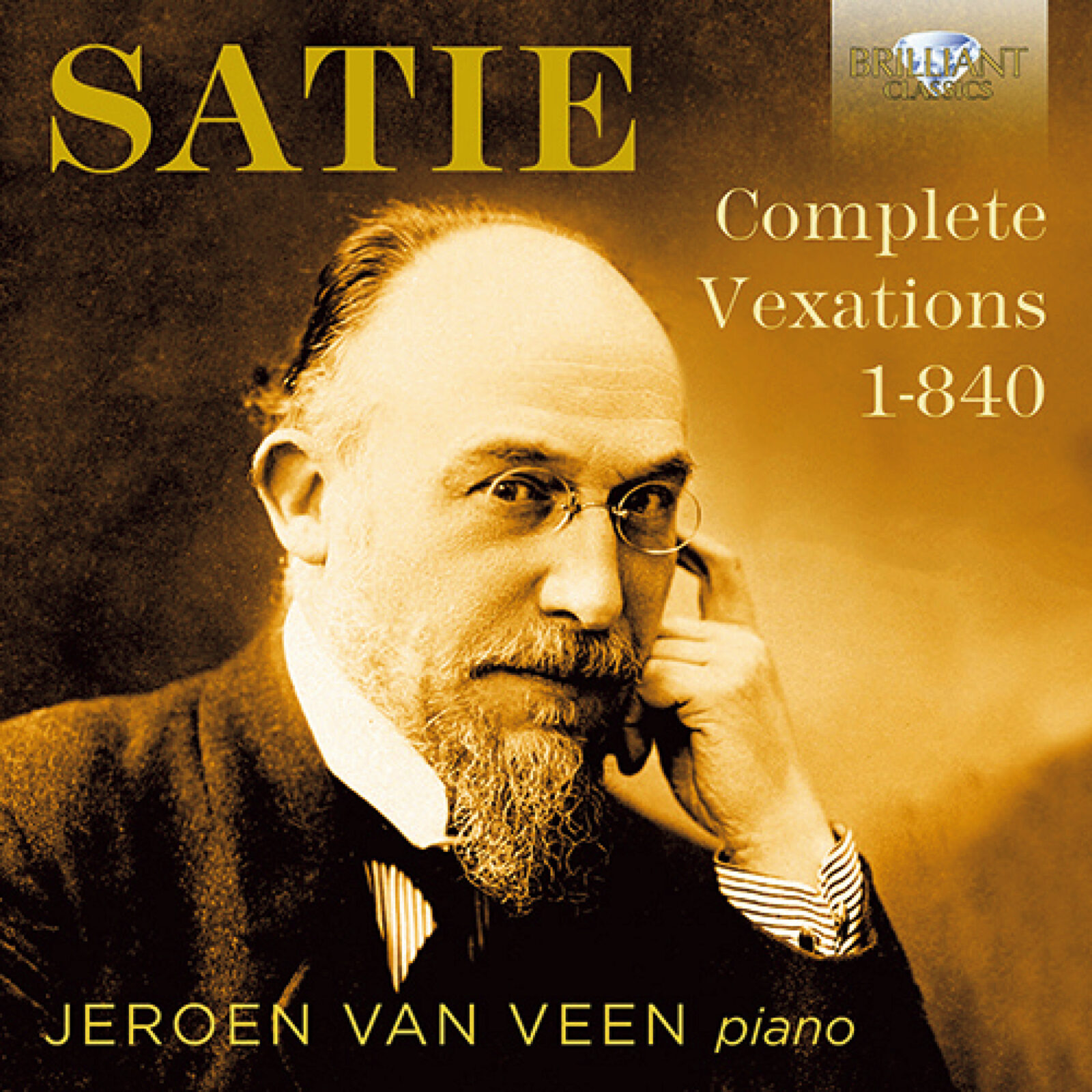 『SATIE, E.：Vexations（Veen）（840 performances）』