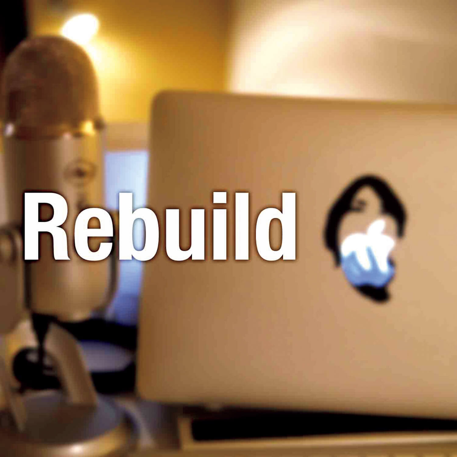 Podcast『Rebuild』