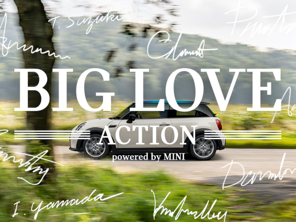 BIG LOVE ACTION powered by MINI