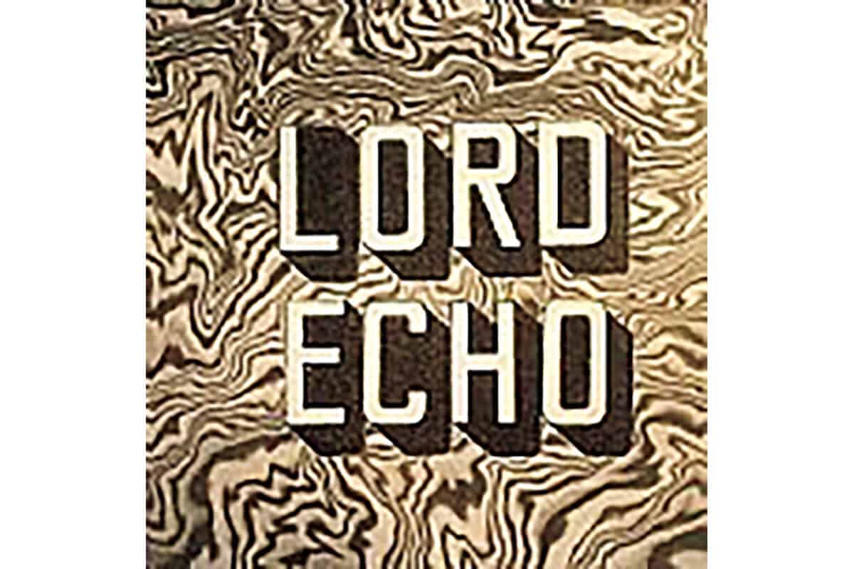 『Melodies』Lord Echo