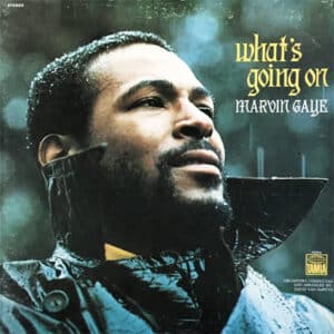 『What's Going On』Marvin Gaye