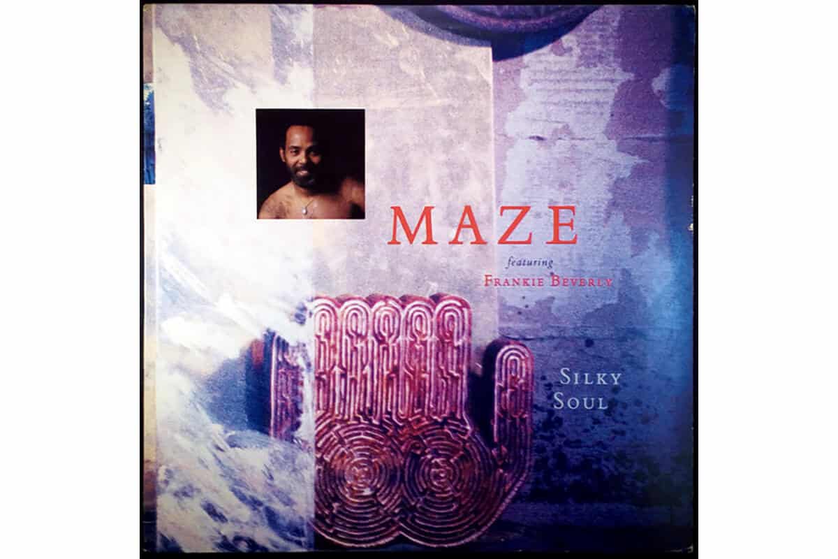 『Silky Soul』Maze Featuring Frankie Beverly