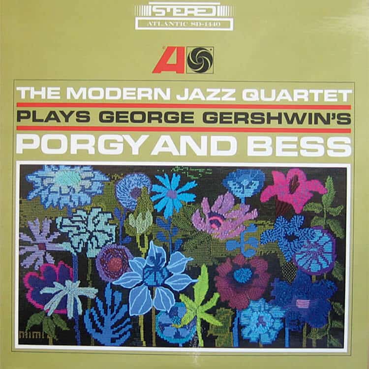 『The Modern Jazz Quartet Plays George Gershwin's Porgy And Bess』Modern Jazz Quartet