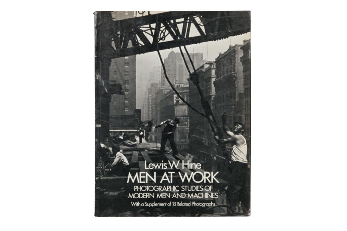 『MEN AT WORK』-LEWIS W.HINE