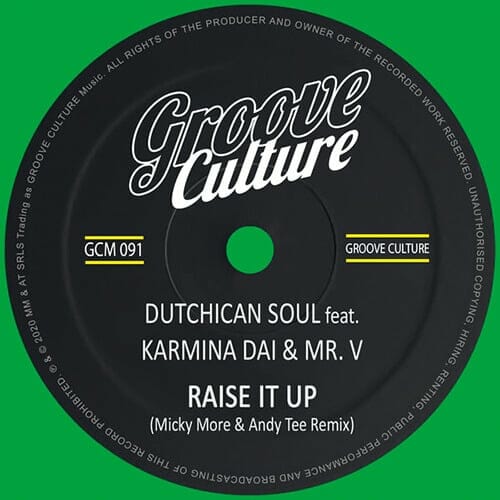 Dutchican Soul「Raise It Up」