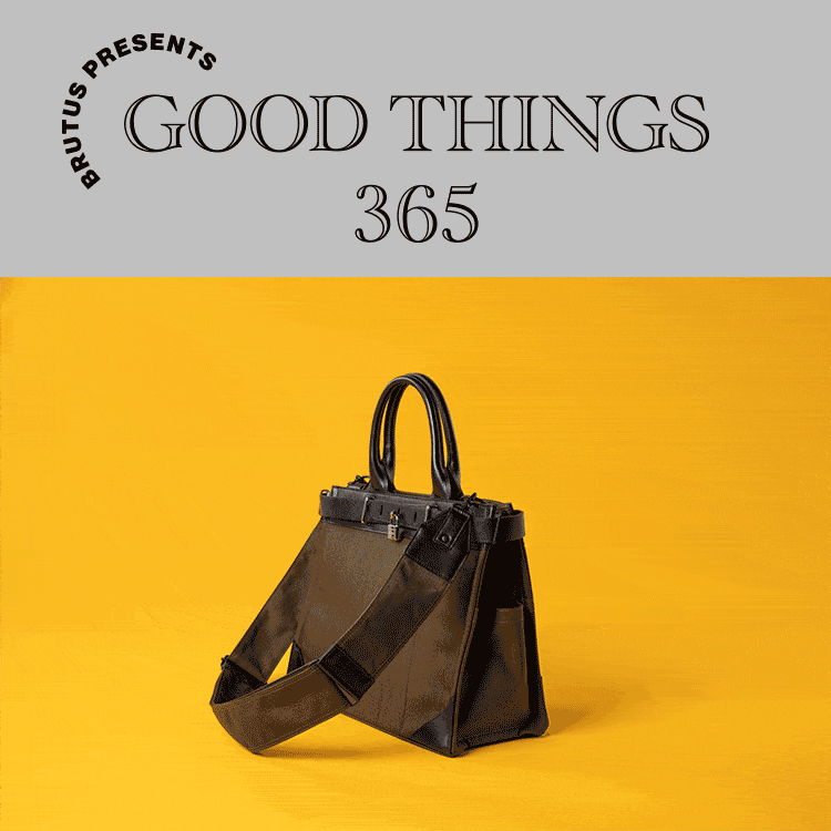 〈ポーター〉のバッグ：GOOD THINGS 365