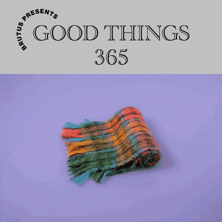 〈マンタス エスカライ〉のモヘアマフラー：GOOD THINGS 365