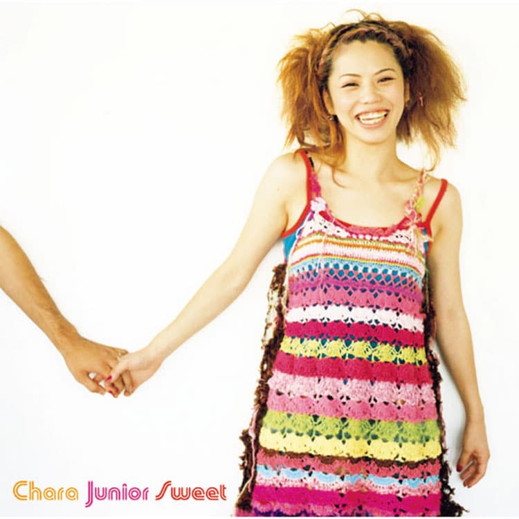 Chara「Junior Sweet」