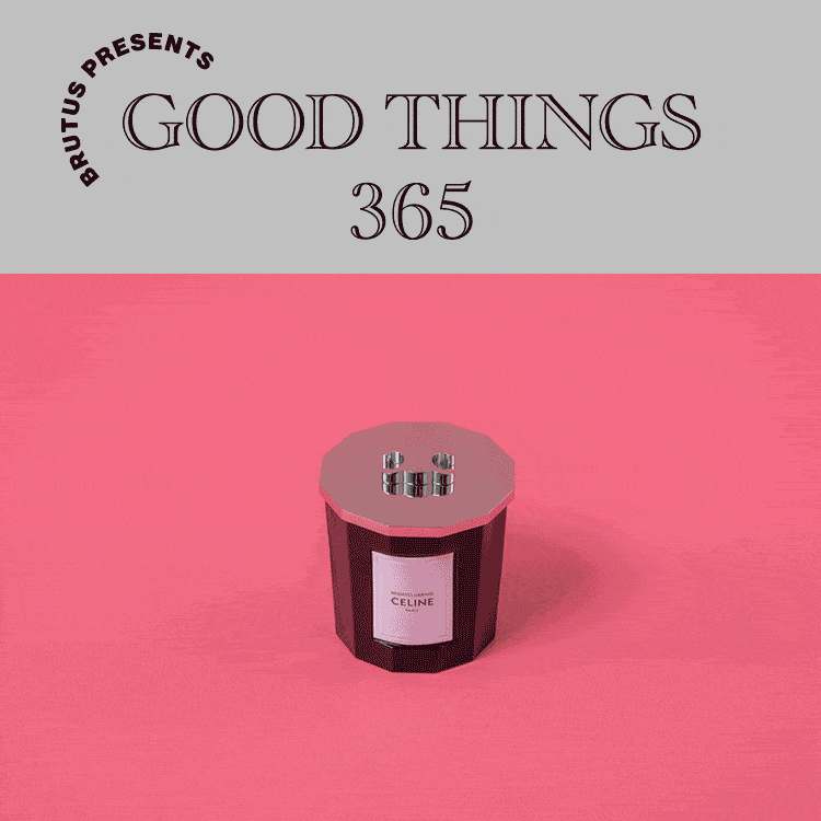 〈セリーヌ〉のキャンドル：GOOD THINGS 365