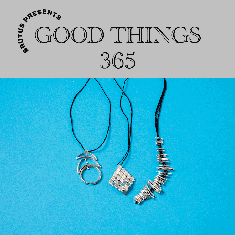 〈ジル プラットナー 〉のジュエリー：GOOD THINGS 365