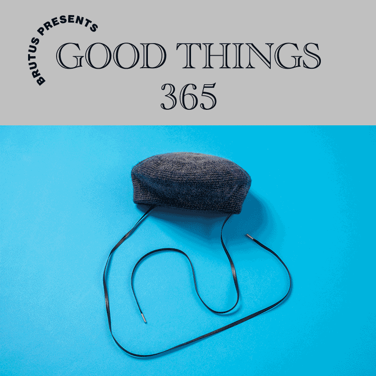 〈エントワフェイン オム〉のベレー：GOOD THINGS 365