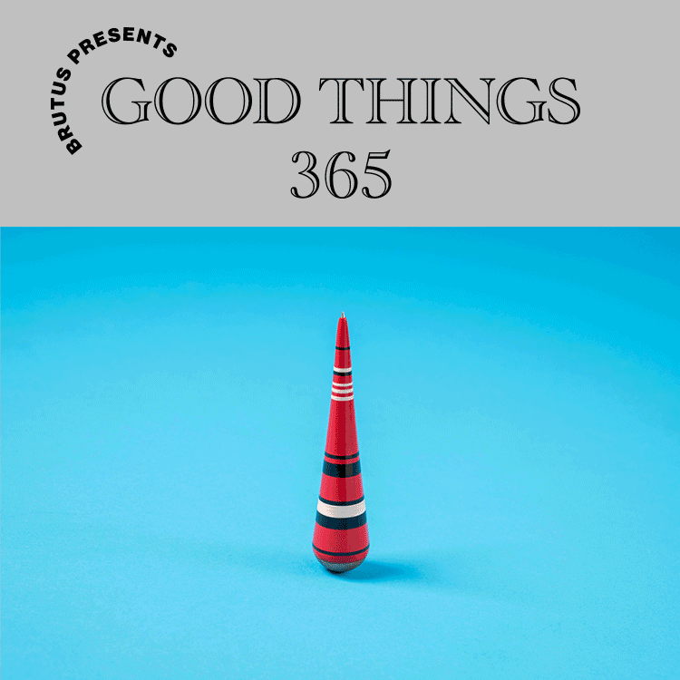 〈イースト ジャパン プロジェクト〉の立ち上がれペン：GOOD THINGS 365