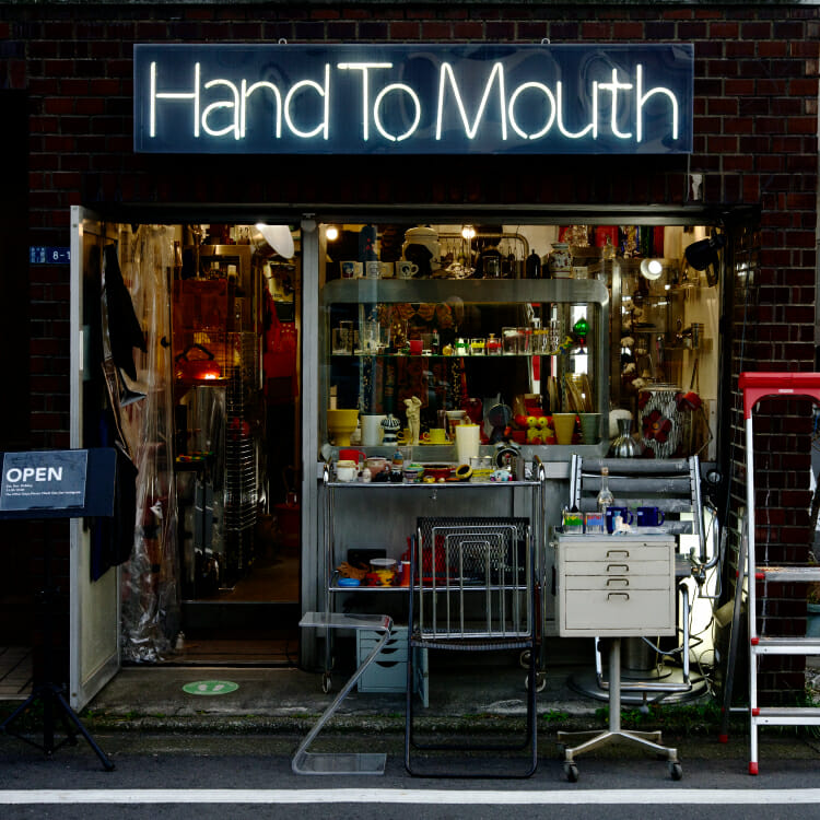 〈Hand To Mouth〉外観