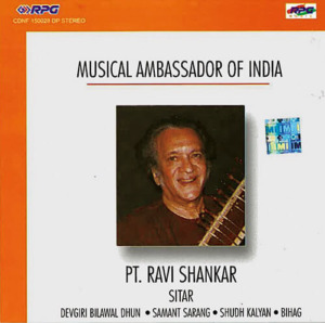 『MusicalAmbassador Of India』Ravi Shankar